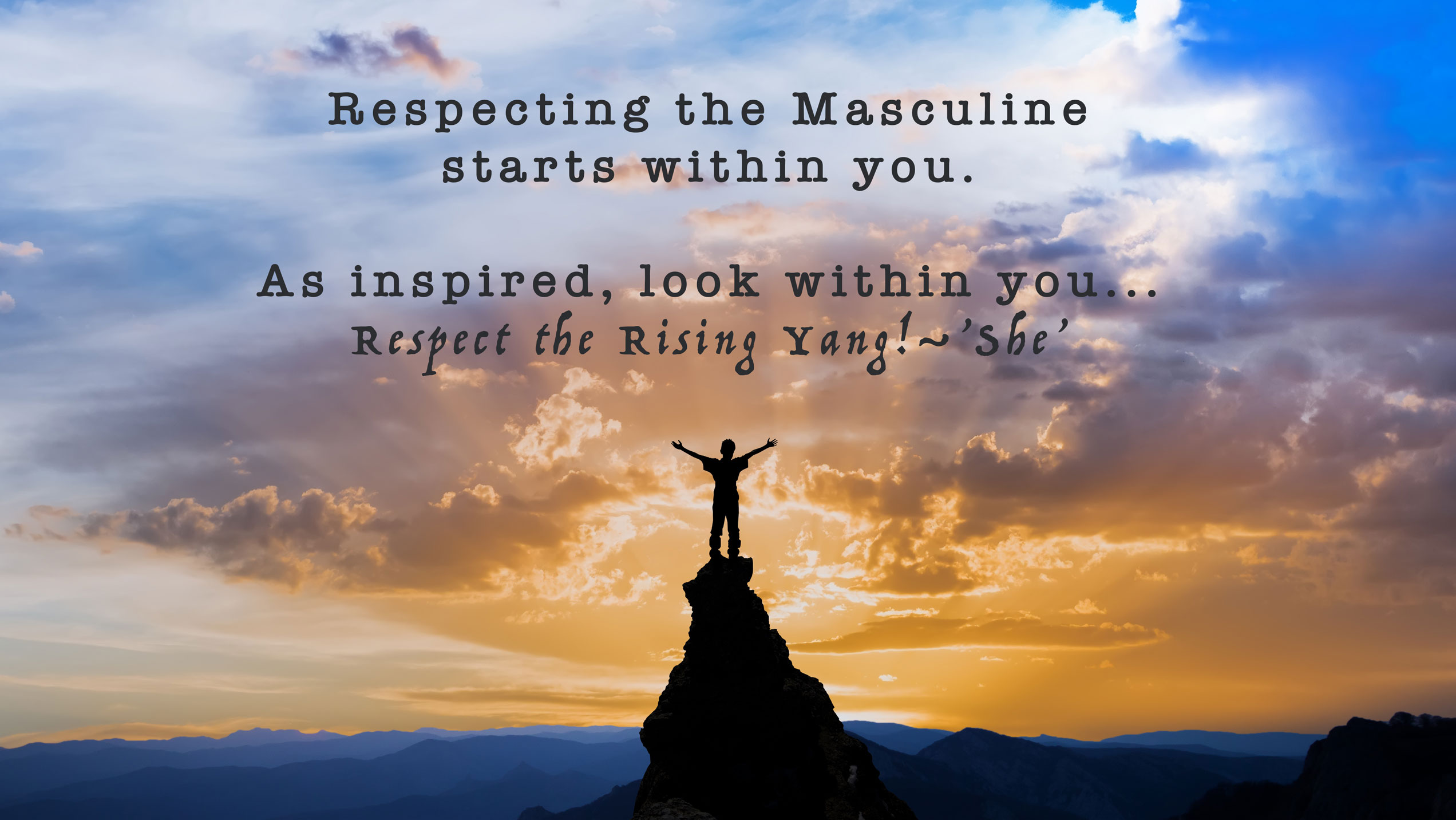 respect masculine energy free will